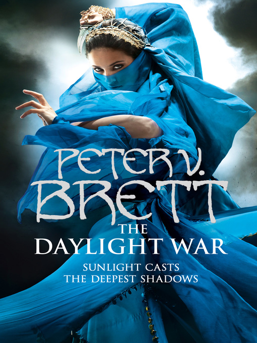 Title details for The Daylight War by Peter V. Brett - Wait list